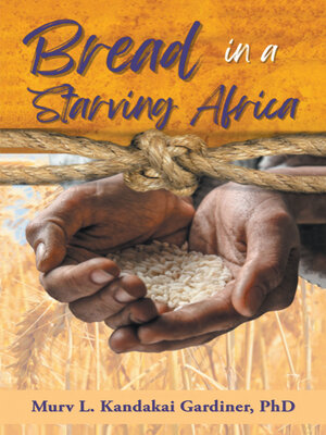 cover image of Bread in a Starving Africa
